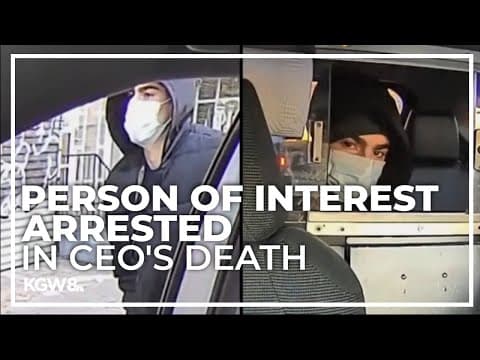 Person of interest arrested in killing of UnitedHealthcare CEO