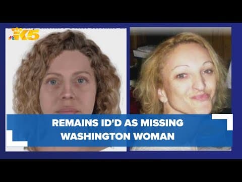 Remains found in remote area of Oregon identified as missing Washington woman