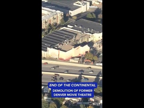 Demolition begins at former Continental Theatre in Denver