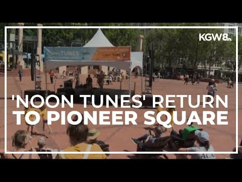 ‘Noon Tunes’ summer concert series returns to Pioneer Square