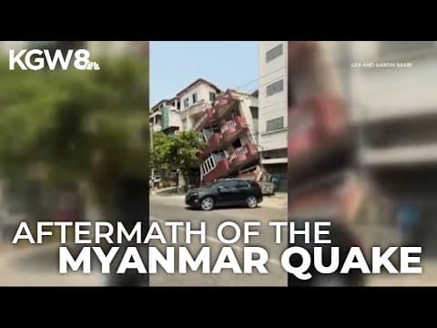 Portland couple teaching abroad recounts Myanmar earthquake