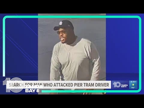 Police searching for man who attacked tram driver on St. Pete Pier