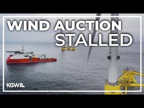 Oregon offshore wind auction postponed