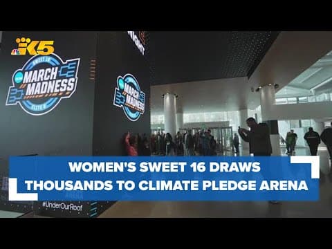 Women's Sweet 16 draws thousands of fans to Climate Pledge Arena