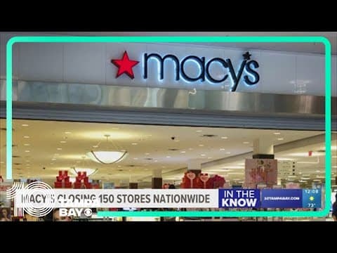 Macy's plans to close 150 locations nationwide