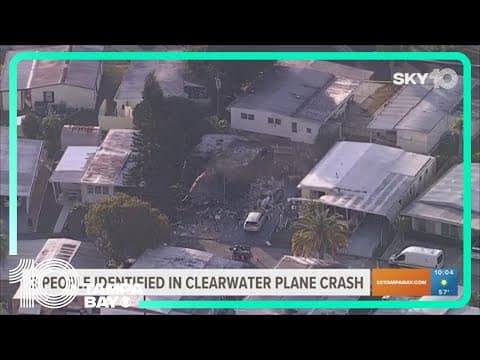 Clearwater plane crash: Pilot and 2 others identified