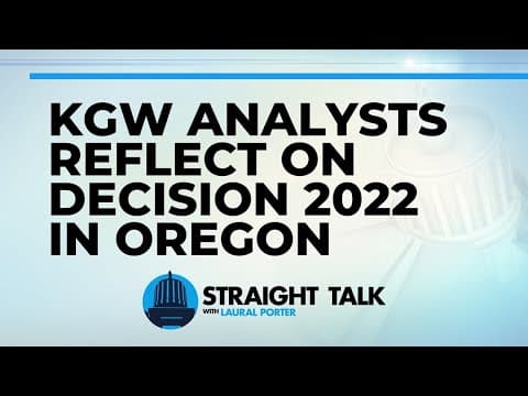 KGW election night analysts reflect on Decision 2022 in Oregon