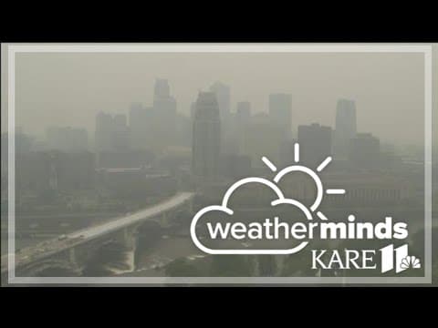 WeatherMinds: Reasons for this smoky summer