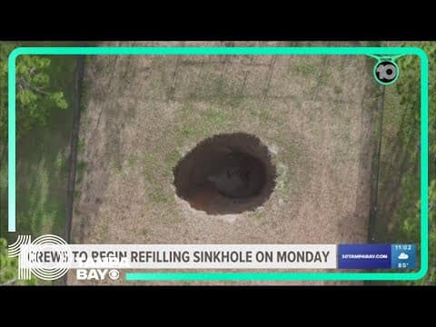 Crews will soon begin refilling sinkhole Monday, July 17