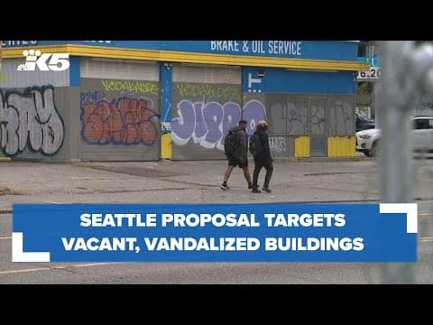 Proposal tightening restrictions on vacant buildings in Seattle passes council committee