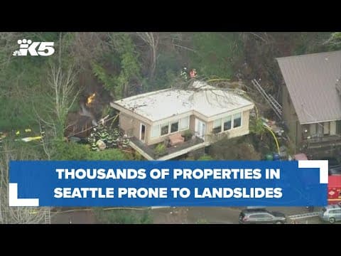 Thousands of properties in Seattle considered to be prone to landslides