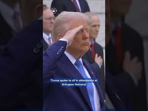 Trump honors fallen service members at Arlington National Cemetery to mark Memorial Day