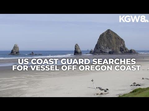 US Coast Guard searches for vessel that reportedly sank off Cannon Beach coast