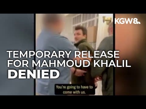 ICE rules Mahmoud Khalil cannot attend birth of his first child