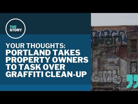 Portland cracks down on property owners over graffiti | Your Thoughts
