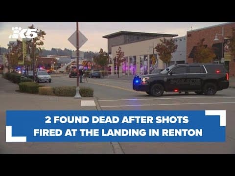 2 found dead after shots fired at The Landing in Renton