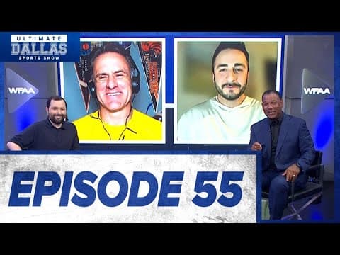 Ultimate Dallas Sports Show Episode 55 [FULL] | September 14, 2025