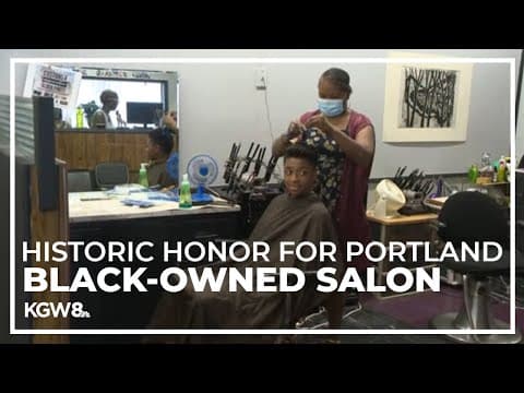 Portland Black-owned salon added to National Register of Historic Places