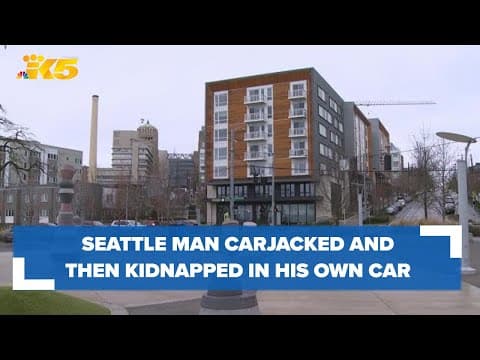Seattle man carjacked, kidnapped in Yesler Terrace