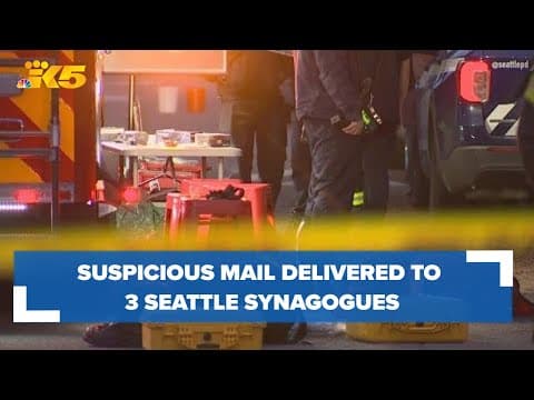 Suspicious mail delivered to 3 Seattle synagogues prompts hazmat response