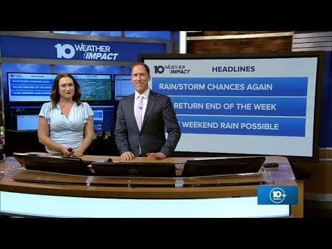 The 10 WEATHER IMPACT Show | May 13, 2025