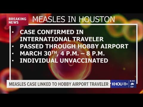 Traveler with measles went through Hobby Airport