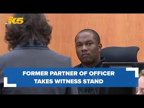 Former partner of Tacoma officer on trial for Manuel Ellis' death appears on the witness stand