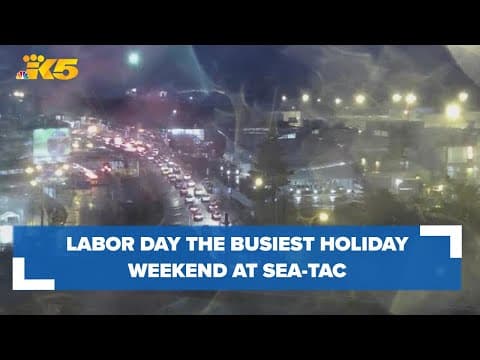 Labor Day is busiest of the holiday weekends at Sea-Tac Airport