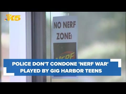 Police do not condone 'Nerf War' game played by Gig Harbor teens