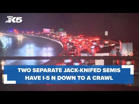 Multiple jack-knifed semis have I-5 N near Tukwila at a crawl