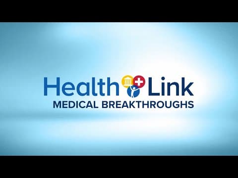 A look at recent medical breakthroughs | Healthlink