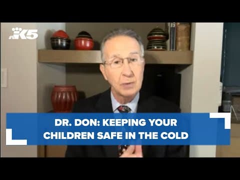 Dr. Don: Keeping your children safe in the cold