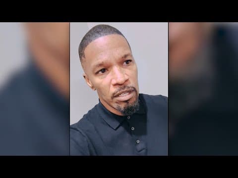 Jamie Foxx shares emotional update on health scare: 'I went to hell and back'
