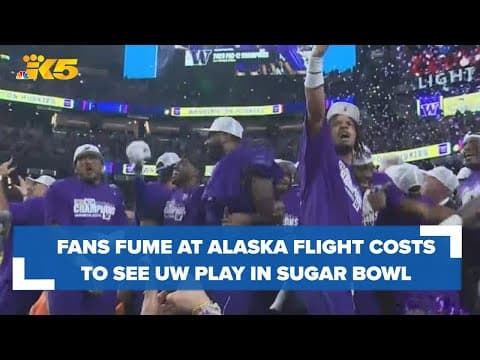 Fans fume at flight costs on Alaska to see UW play in Sugar Bowl