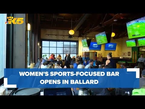 Washington's first women's sports-focused bar opens in Ballard to large crowds