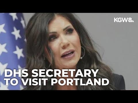 Kristi Noem to visit Portland amid ICE protests