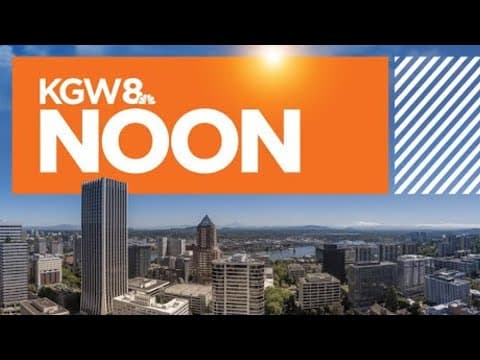 KGW Top Stories: Noon, Monday, August 22, 2022