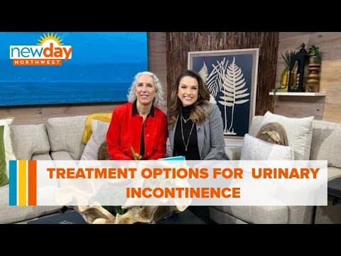 Treatment options for urinary incontinence - New Day NW
