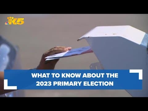 2023 Washington primary election preview: Top races explained