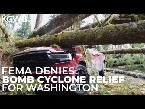 Washington governor says FEMA has denied disaster relief for bomb cyclone