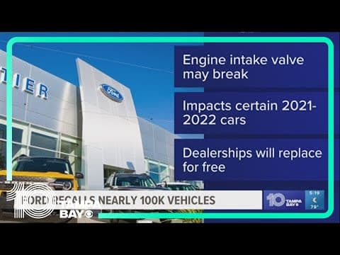 Ford recalls nearly 100k vehicles over engine issue