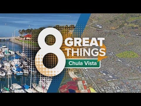 8 great things to do in Chula Vista