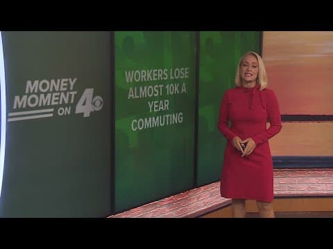 Money Moment on 4: Your Work Commute Could Be Costing You $10K a Year