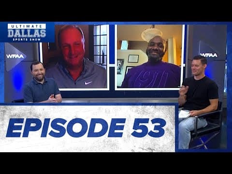 Ultimate Dallas Sports Show Episode 53 [FULL] | August 31, 2025