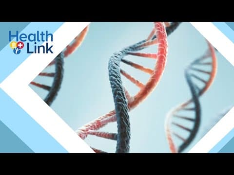 Why men should consider BRCA gene testing: HealthLink