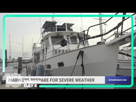 People living on boats in Tampa Bay area prepare to ride out severe thunderstorms