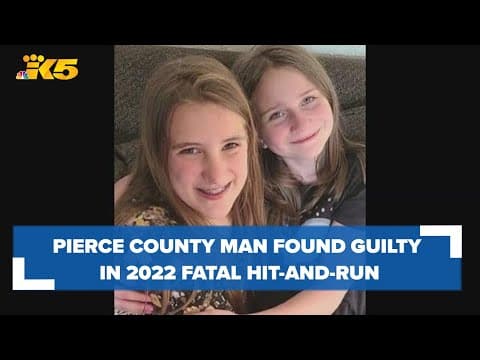 Pierce County man found guilty in 2022 felony hit-and-run