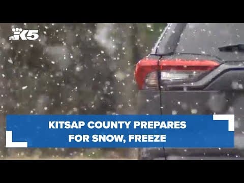 Kitsap County prepares for snow, freeze