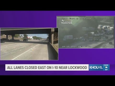 Multiple lanes of I-10 eastbound shut down at Lockwood after incident with heavy truck and bridge