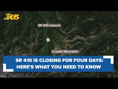 SR 410 is closing for four days: here's what you need to know